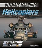 Helicopters (Ultimate Machines)