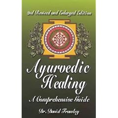 (Ayurvedic Healing: A Comprehensive Guide (Revised, Enlarged)) By Frawley, David (Author) paperback Published on (04 , 2001)