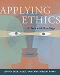 Applying Ethics: A Text with Readings