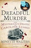 "A Dreadful Murder" av Minette Walters