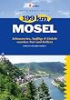 199 km Mosel: Sehenswertes, Ausfl�ge & Einkehr zwischen Trier und Koblenz