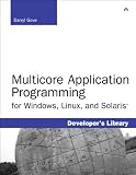 Multicore Application Programming: for Windows, Linux, and Solaris