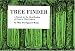 Tree Finder: A Manual for Identification of Trees by their Leaves (Eastern US) (Nature Study Guides)