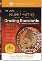 The Official American Numismati Association Grading Standards For United States Coins (Official American Numismatic Association Grading Standards for United States Coins)