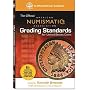 The Official American Numismati Association Grading Standards For United States Coins (Official American Numismatic Association Grading Standards for United States Coins)