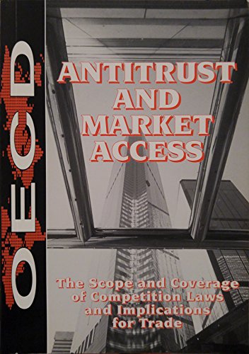 Antitrust and Market Access: The Scope and Coverage of Competition Laws