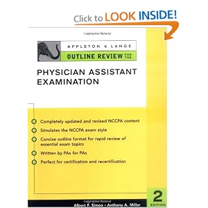 Appleton and Lange Outline Review for the Physician Assistant Examination by Albert Simon, Anthony Miller, Albert Simon, and Anthony Miller