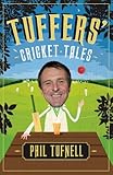 Tuffers' cricket tales