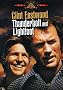 Thunderbolt and Lightfoot Thunderbolt and Lightfoot