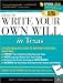 Write Your Own Texas Will [With CDROM] (Legal Survival Guides)