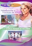 Mente y Cuerpo - Introduccion a Practicas de Yoga