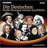 CD WISSEN - Die Deutschen. Gro�e Personen unserer Geschichte, 8 CDs