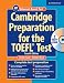 Cambridge Preparation for the TOEFL� Test Book with CD-ROM