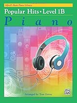 Alfred's Basic Piano Library -- Popular Hits, Bk 1B Alfred's Basic Piano Library -- Popular Hits, Bk 1B