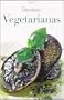 Recetas vegetarianas / Vegetarian Recipes (Cocina Actual / Today's Cuisine) (Spanish Edition)