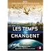 Les Temps Changent
