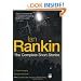 Ian Rankin: The Complete Short Stories: A Good Hanging, Beggars Banquet, Atonement