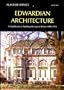 Edwardian Architecture: A Handbook to Building Design in Britain, 1890-1914 (World of Art)