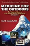 Medicine for the Outdoors: The Essent...