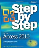 Microsoft Access 2010 Step by Step (Step by Step (Microsoft))