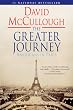The Greater Journey: Americans in Paris