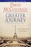The Greater Journey: Americans in Paris