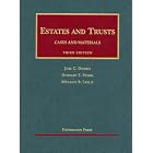 Click here to buy Estates and Trusts, 3d (University Casebook Series) by Joel C. Dobris, Stewart E. Sterk, and Melanie B. Leslie.