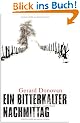 Ein bitterkalter Nachmittag: Roman