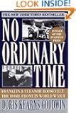 No Ordinary Time: Franklin and Eleanor Roosevelt: The Home Front in World War II
