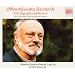 Felix Mendelssohn: Symphonies, Concertos, Sonatas, Songs and More