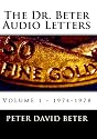 The Dr. Beter Audio Letters: 1974-1978