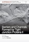 Barriers and channels formed by tight junction proteins I