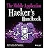 The Mobile Application Hacker's Handbook