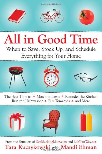 All In Good Time: When to Save, Stock Up, and 