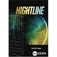 ABC News Nightline The JFK Tapes