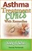Asthma Treatment Cures With Remedies
