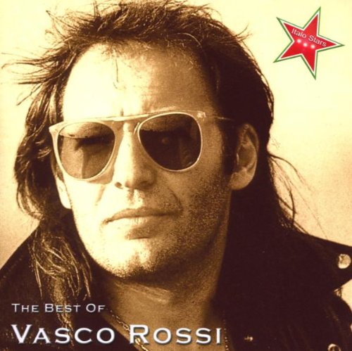 Vasco Rossi - Best Of Vasco Rossi - Zortam Music
