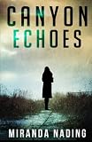 Canyon Echoes