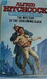 Alfred Hitchcock and the Three Investigators in the mystery of the screaming clock