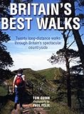 Britain's best walks : twenty long-distance walks through Britain's spectacular countryside
