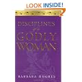 Disciplines of a Godly Woman