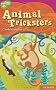 Oxford Reading Tree: Stage 10: TreeTops Myths and Legends: Animal Tricksters (Myths Legends)