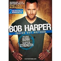 Bob Harper: Inside Out Method--Pure Burn, Super Strength