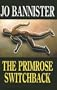 The Primrose Switchback (Severn House Large Print)