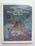 Michael Hague's favourite Hans Christian Andersen fairy tales
