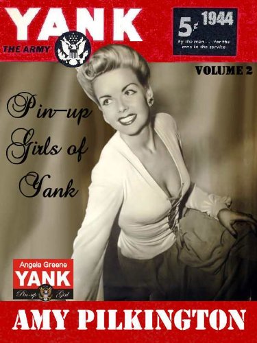 The Pin-up Girls of Yank, The Army Weekly 1944