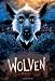 Wolven: Book 1
