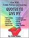Quotes To Live By