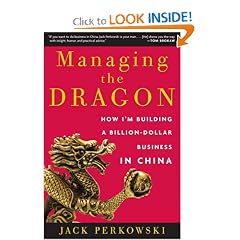 Managing the Dragon: How I'm Building a Billion-Dollar Business in China