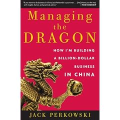Managing the Dragon: How I'm Building a Billion-Dollar Business in China